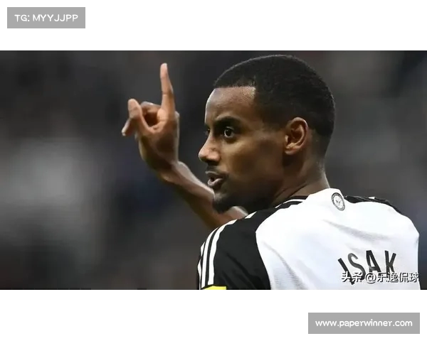 利物浦以创英超引援纪录签下伊萨克 强化锋线实力引发热议 利物浦以创英超引援纪录签下伊萨克 强化锋线实力引发热议